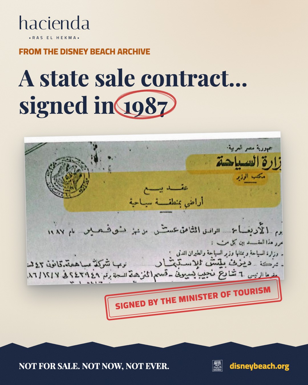 Campaign visual of the 1987 state contract on the land offered within the Hacienda Ras El Hekma project… slide 1 of 3